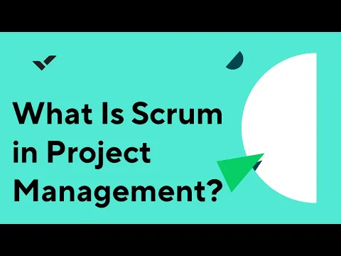 What Is Scrum in Project Management?