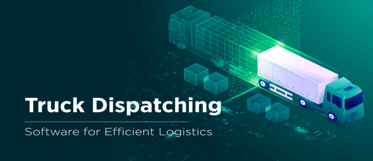 evolution of trucking dispatch software